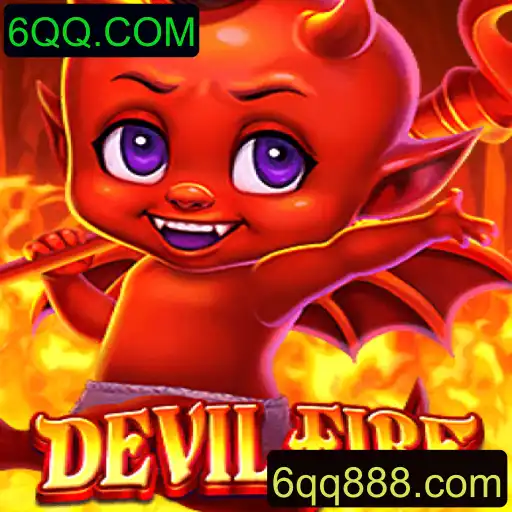 Descubra o Fascinante Mundo do Jogo DevilFire - Uma Aventura em 6QQ.COM